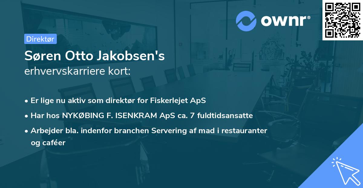 Søren Otto Jakobsen's erhvervskarriere kort