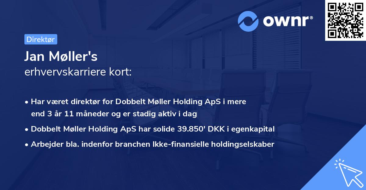 Jan Møller's erhvervskarriere kort
