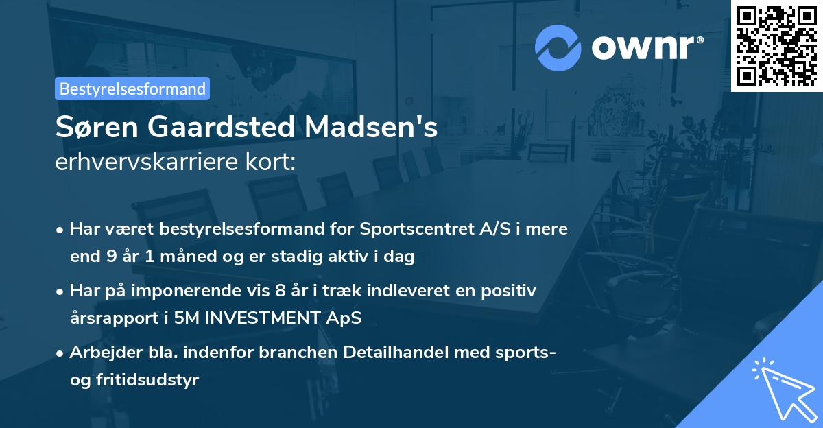 Søren Gaardsted Madsen's erhvervskarriere kort