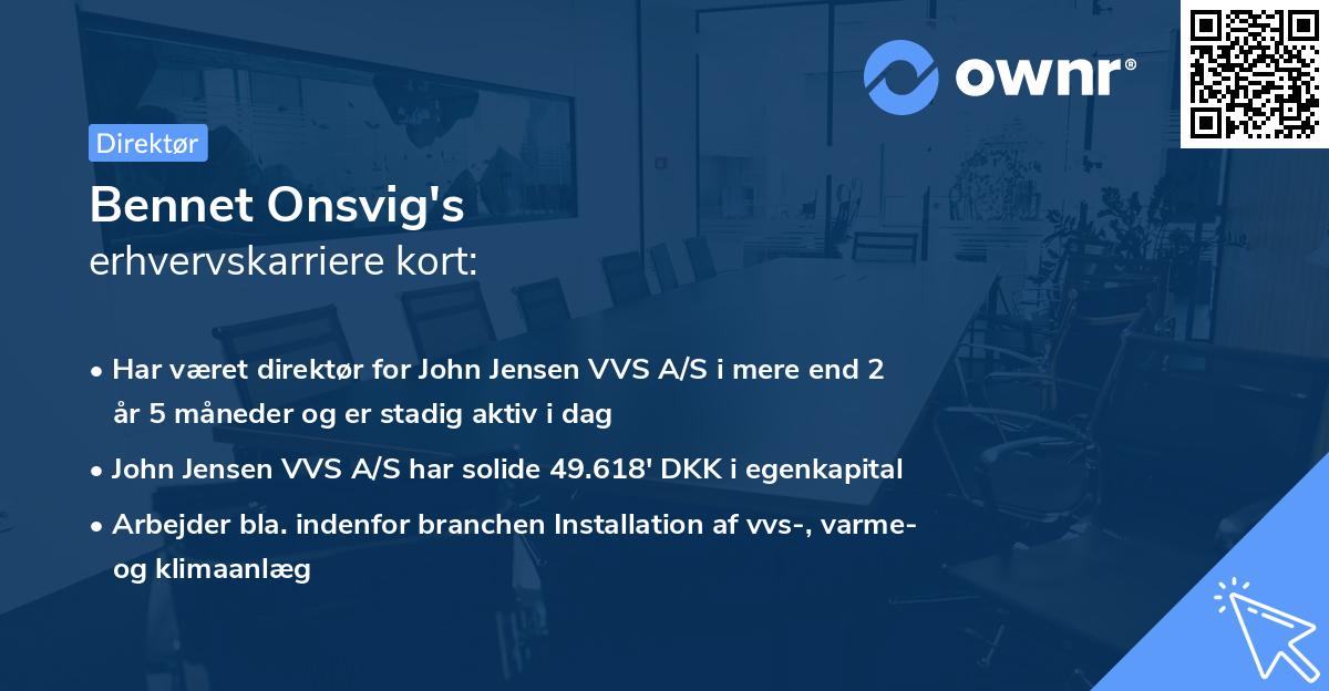 Bennet Onsvig's erhvervskarriere kort