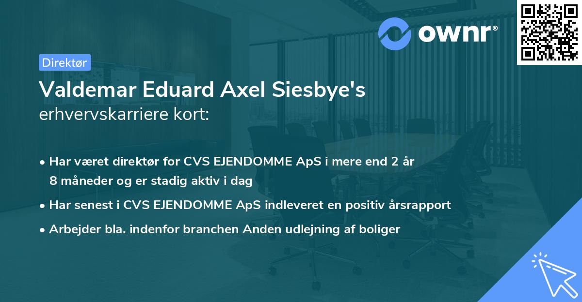 Valdemar Eduard Axel Siesbye's erhvervskarriere kort