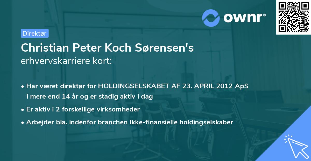 Christian Peter Koch Sørensen's erhvervskarriere kort