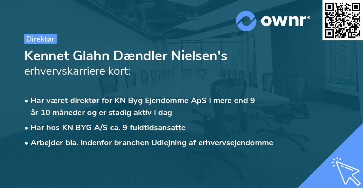 Kennet Glahn Dændler Nielsen's erhvervskarriere kort