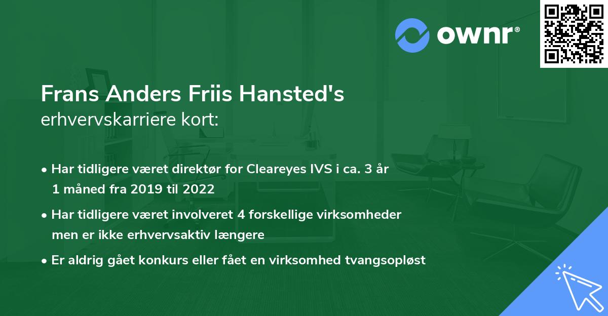 Frans Anders Friis Hansted's erhvervskarriere kort