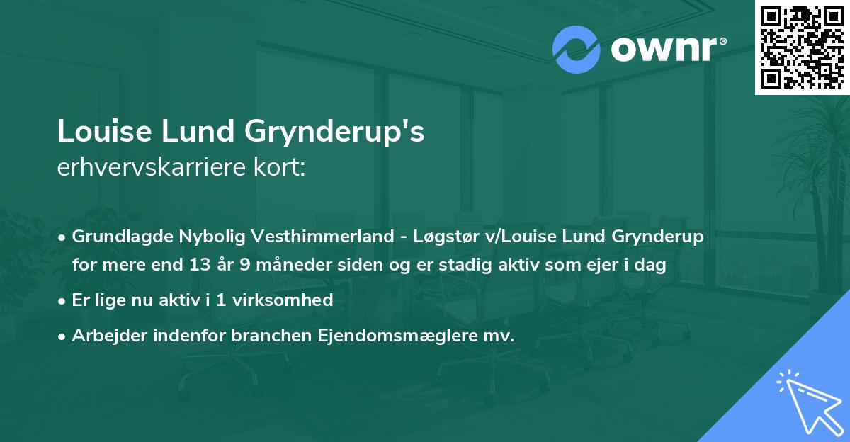 Louise Lund Grynderup's erhvervskarriere kort