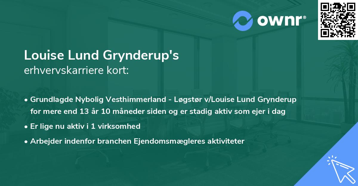 Louise Lund Grynderup's erhvervskarriere kort