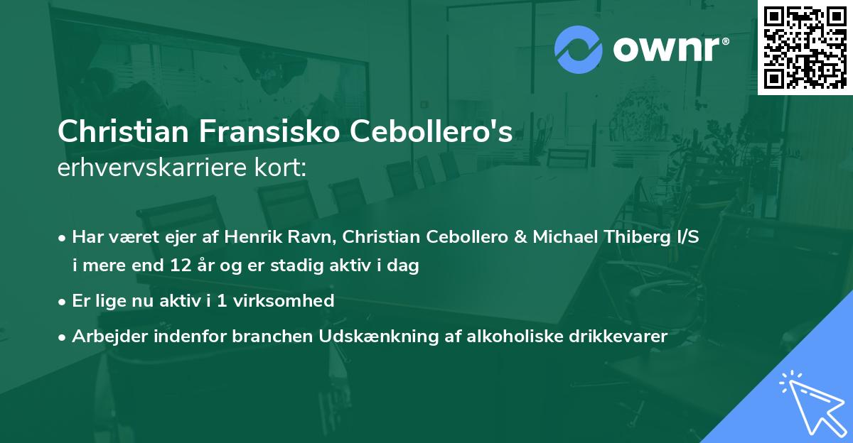 Christian Fransisko Cebollero's erhvervskarriere kort