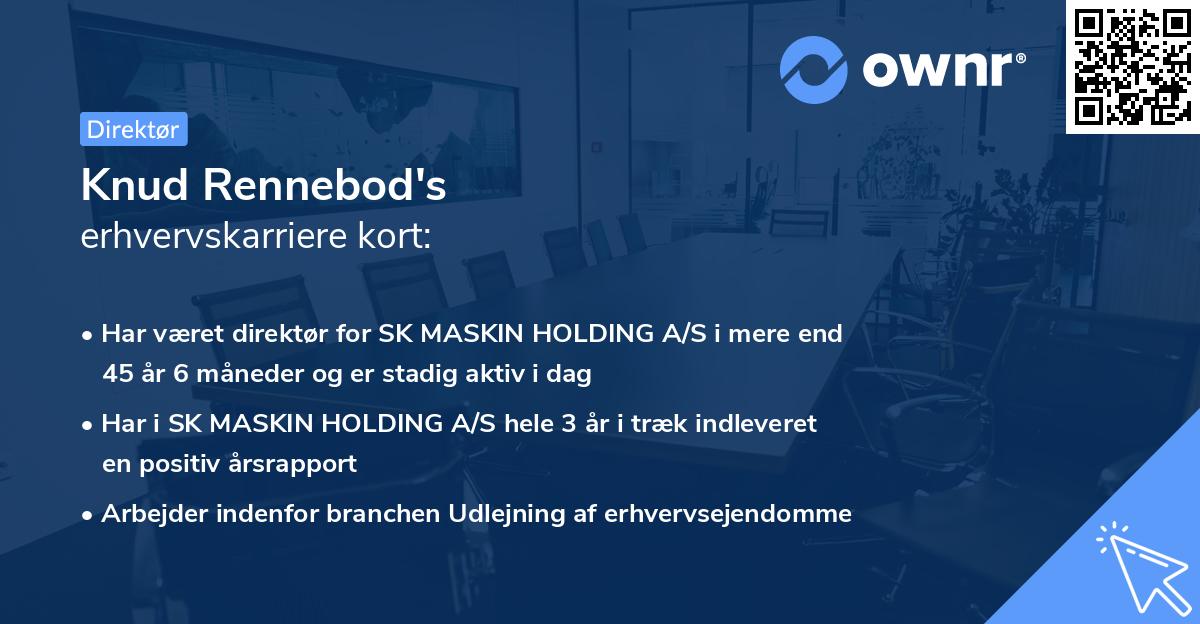 Knud Rennebod's erhvervskarriere kort