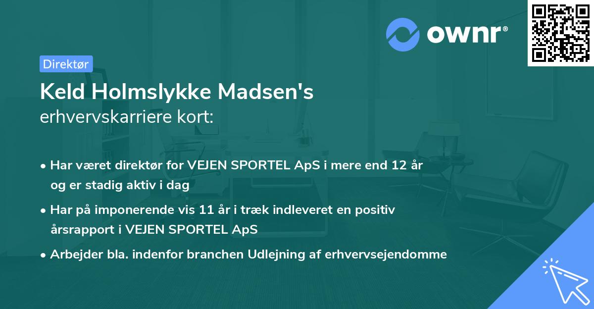 Keld Holmslykke Madsen's erhvervskarriere kort