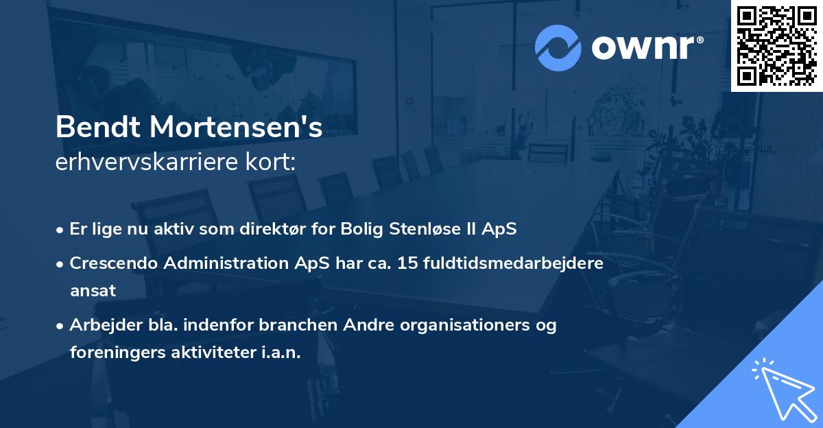 Bendt Mortensen's erhvervskarriere kort
