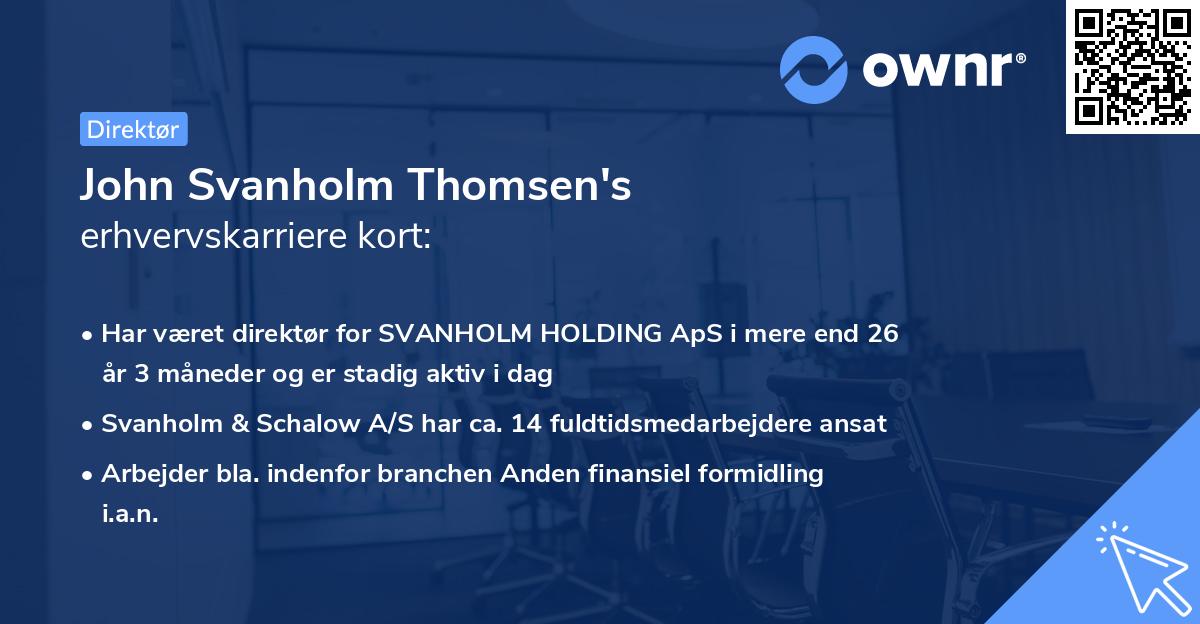 John Svanholm Thomsen's erhvervskarriere kort