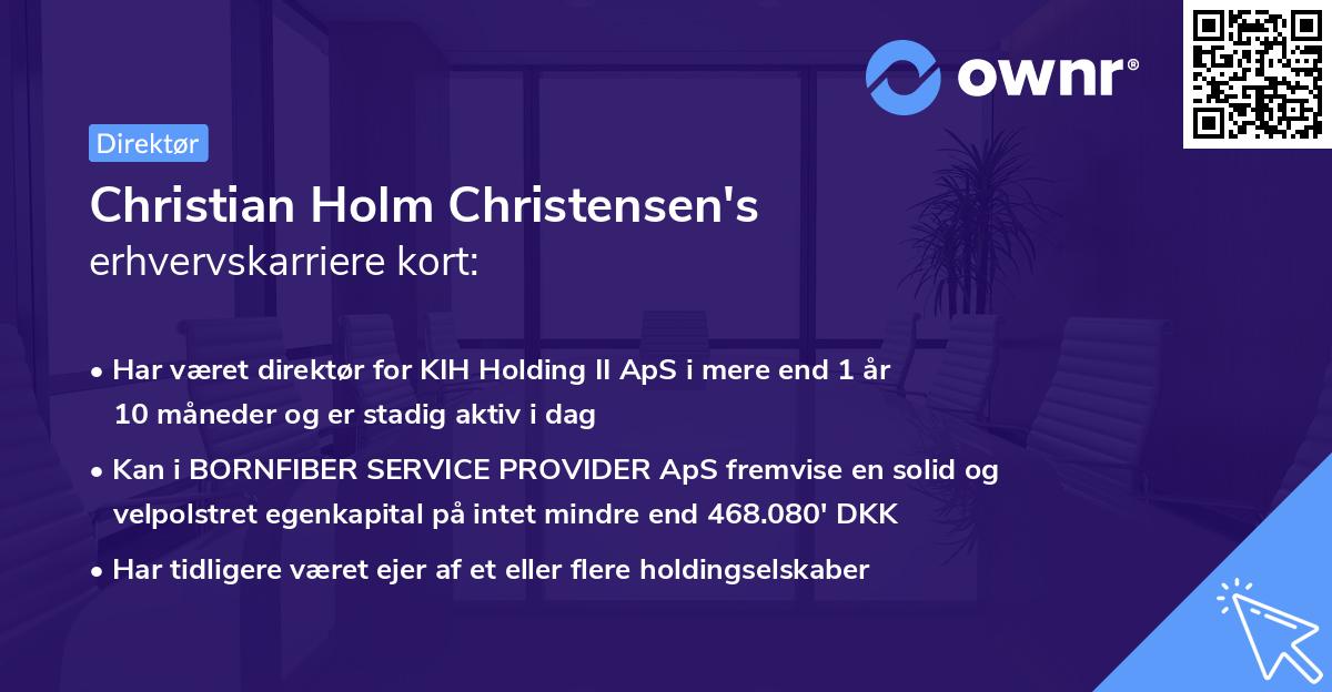 Christian Holm Christensen's erhvervskarriere kort