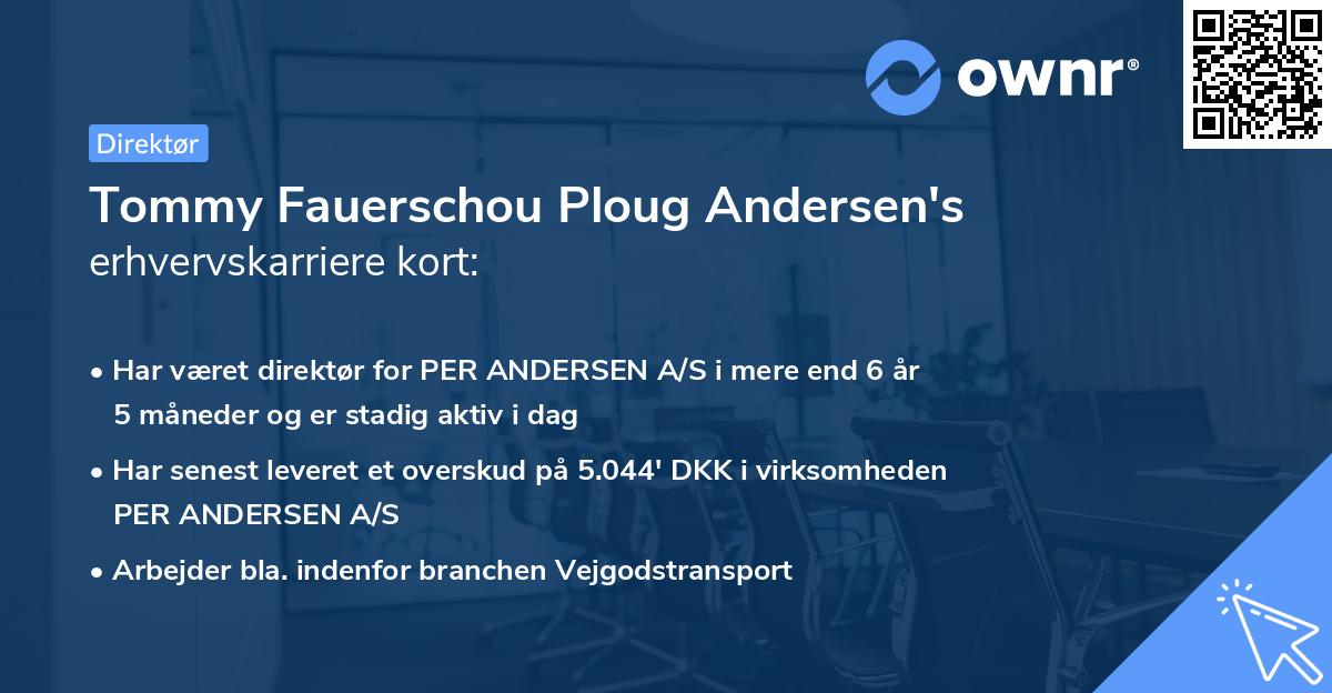 Tommy Fauerschou Ploug Andersen's erhvervskarriere kort