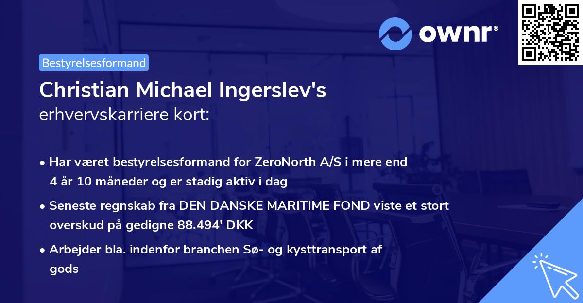 Christian Michael Ingerslev's erhvervskarriere kort