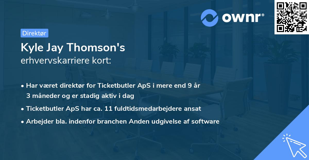 Kyle Jay Thomson's erhvervskarriere kort