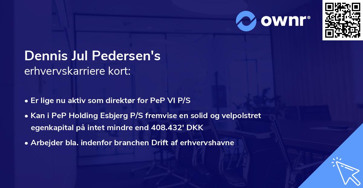Dennis Jul Pedersen's erhvervskarriere kort