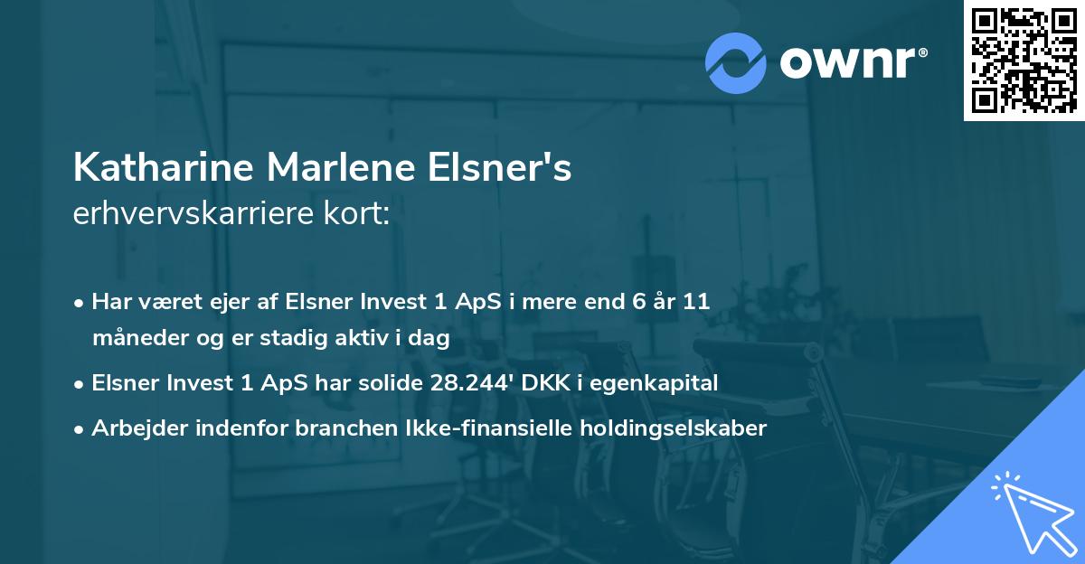 Katharine Marlene Elsner's erhvervskarriere kort