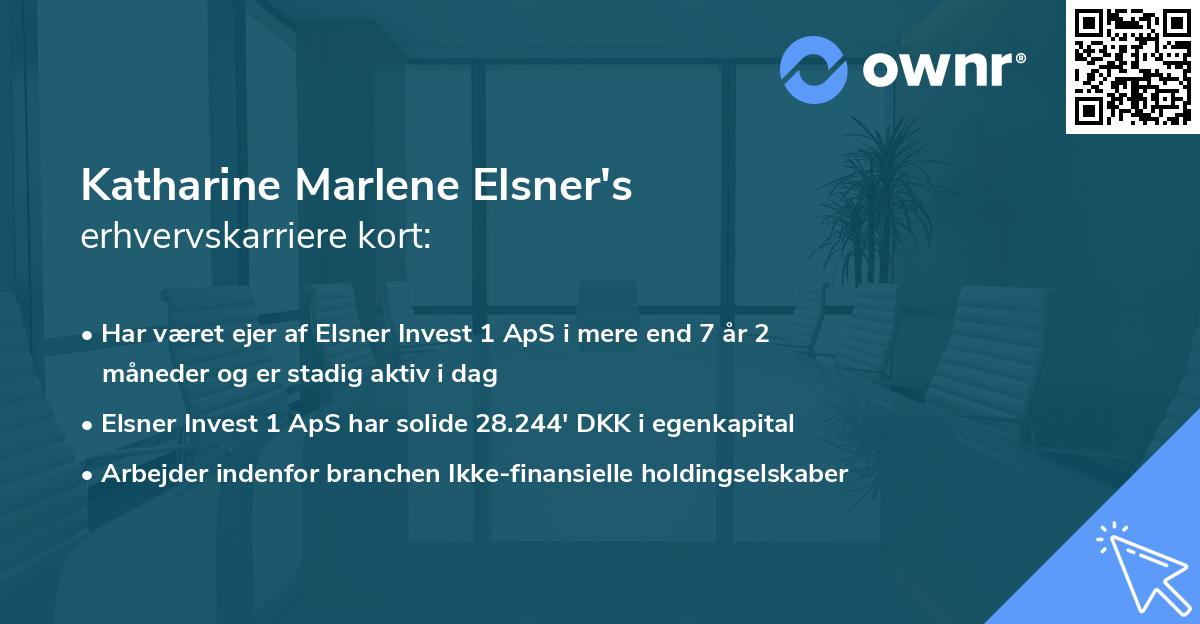 Katharine Marlene Elsner's erhvervskarriere kort