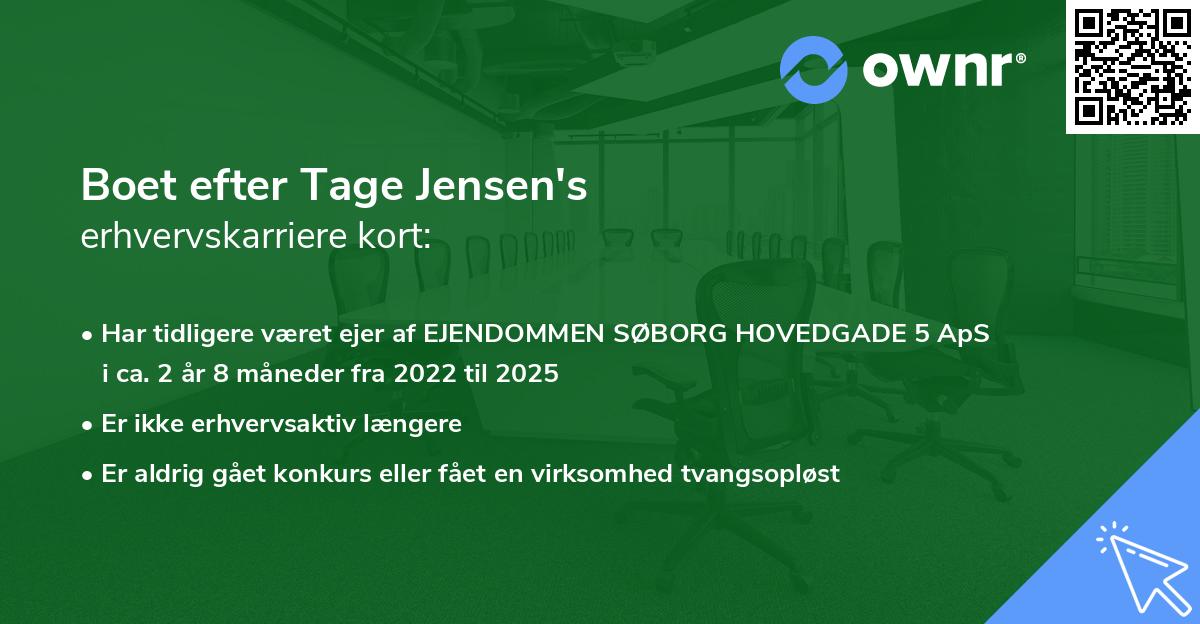 Boet efter Tage Jensen's erhvervskarriere kort