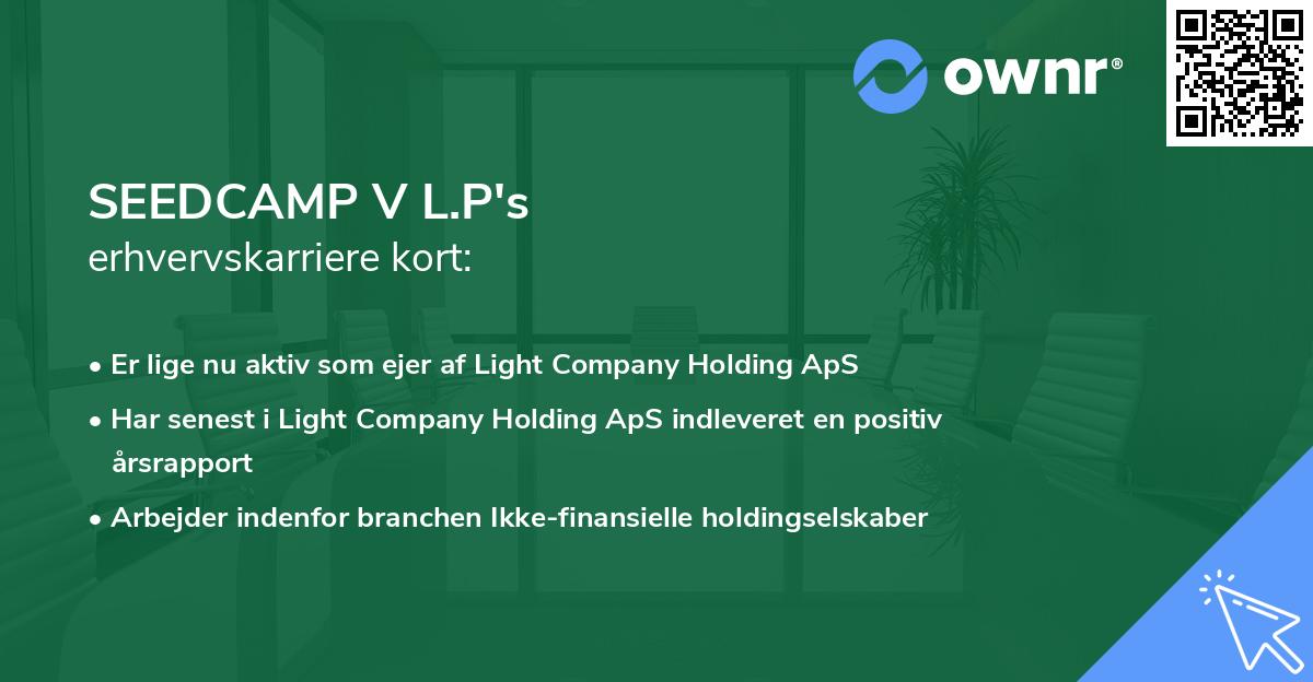 SEEDCAMP V L.P's erhvervskarriere kort