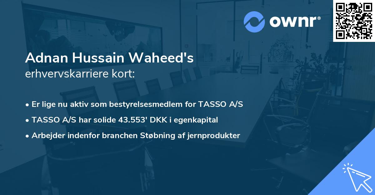 Adnan Hussain Waheed's erhvervskarriere kort