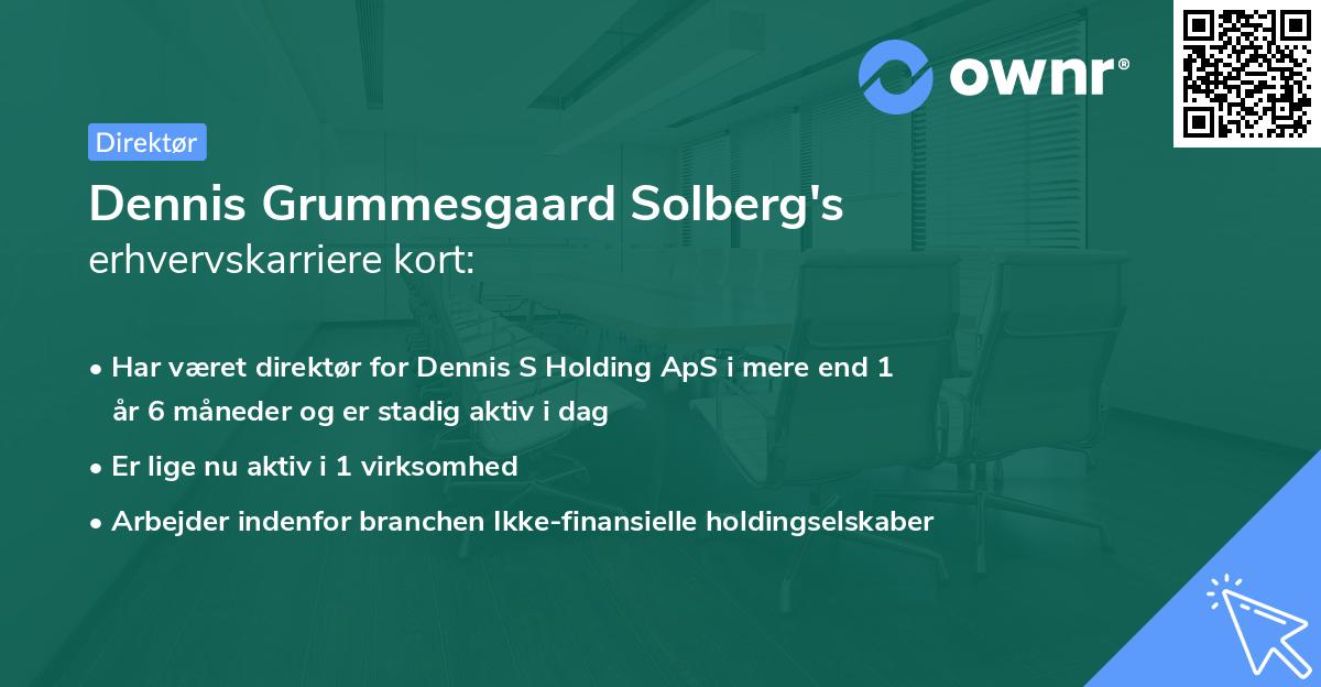 Dennis Grummesgaard Solberg's erhvervskarriere kort
