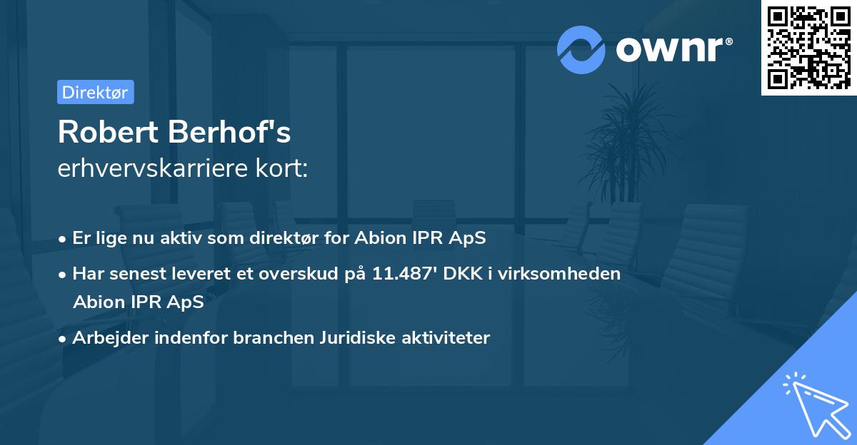 Robert Berhof's erhvervskarriere kort