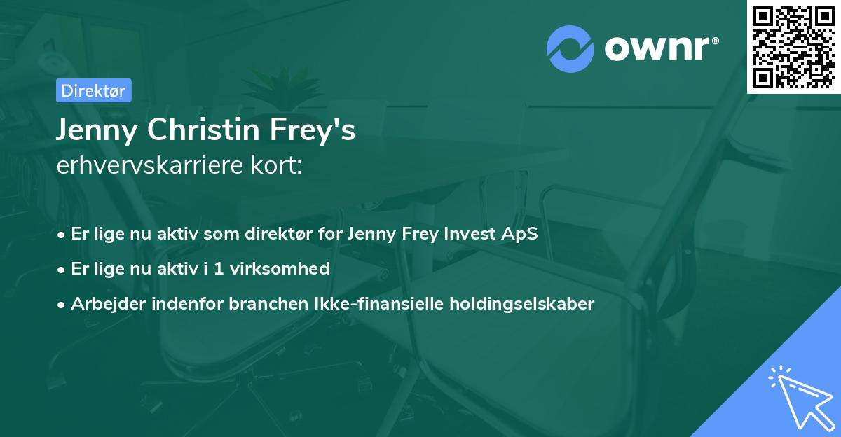 Jenny Christin Frey's erhvervskarriere kort
