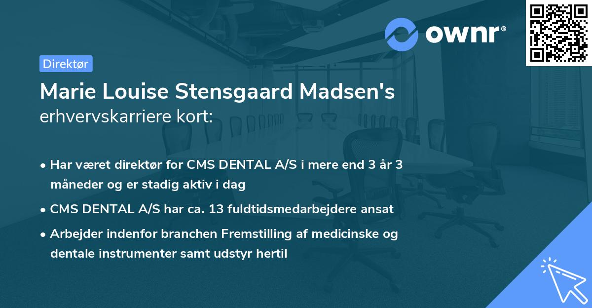 Marie Louise Stensgaard Madsen's erhvervskarriere kort