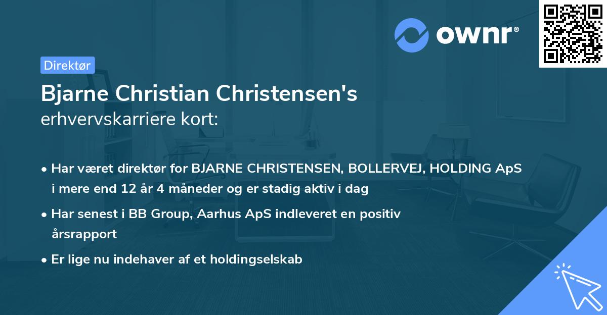 Bjarne Christian Christensen's erhvervskarriere kort