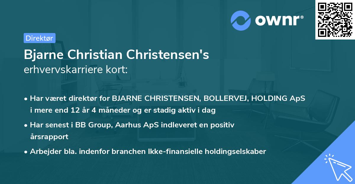 Bjarne Christian Christensen's erhvervskarriere kort