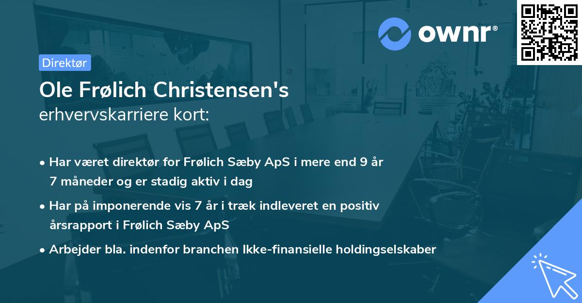 Ole Frølich Christensen's erhvervskarriere kort