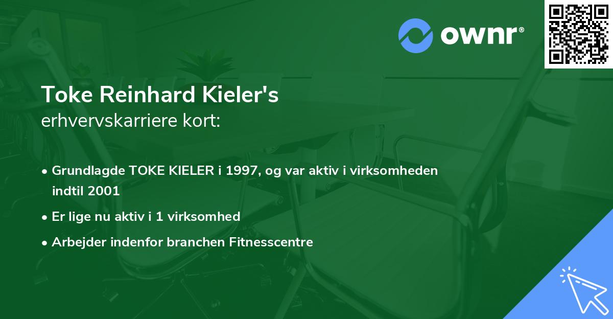 Toke Reinhard Kieler's erhvervskarriere kort