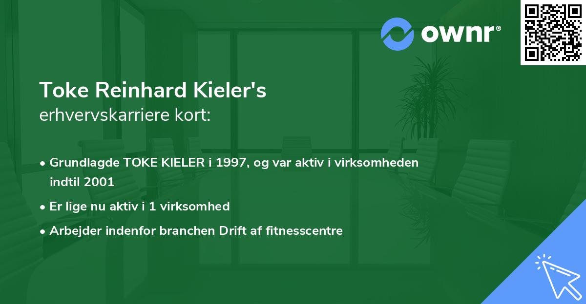 Toke Reinhard Kieler's erhvervskarriere kort