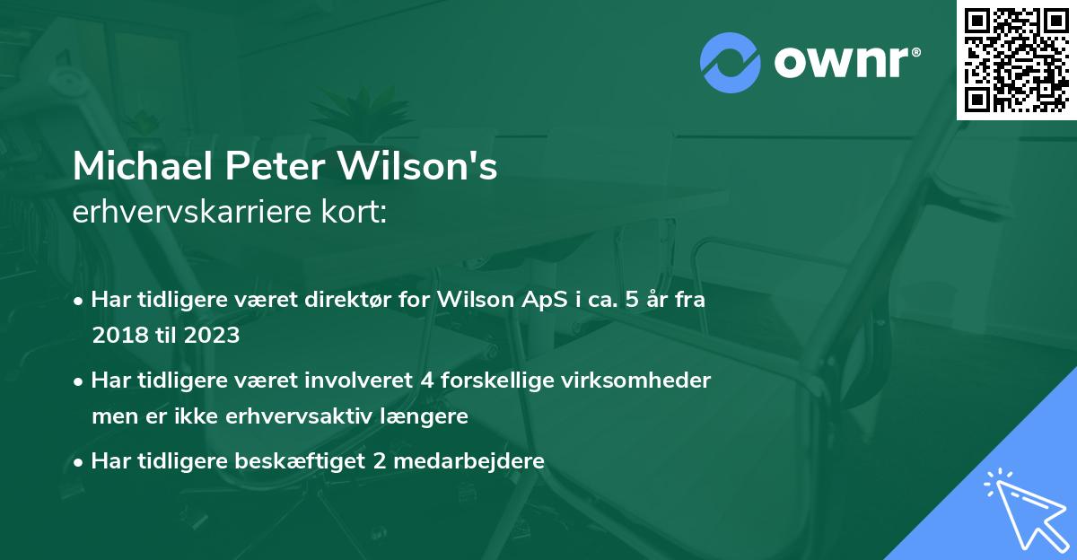 Michael Peter Wilson's erhvervskarriere kort