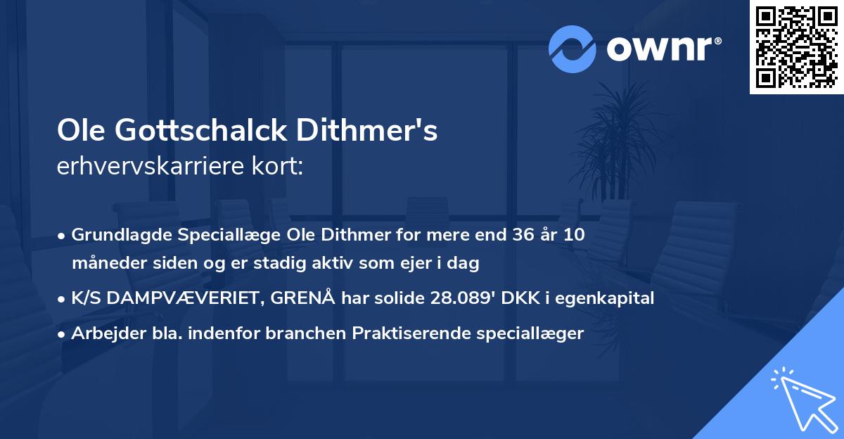 Ole Gottschalck Dithmer's erhvervskarriere kort