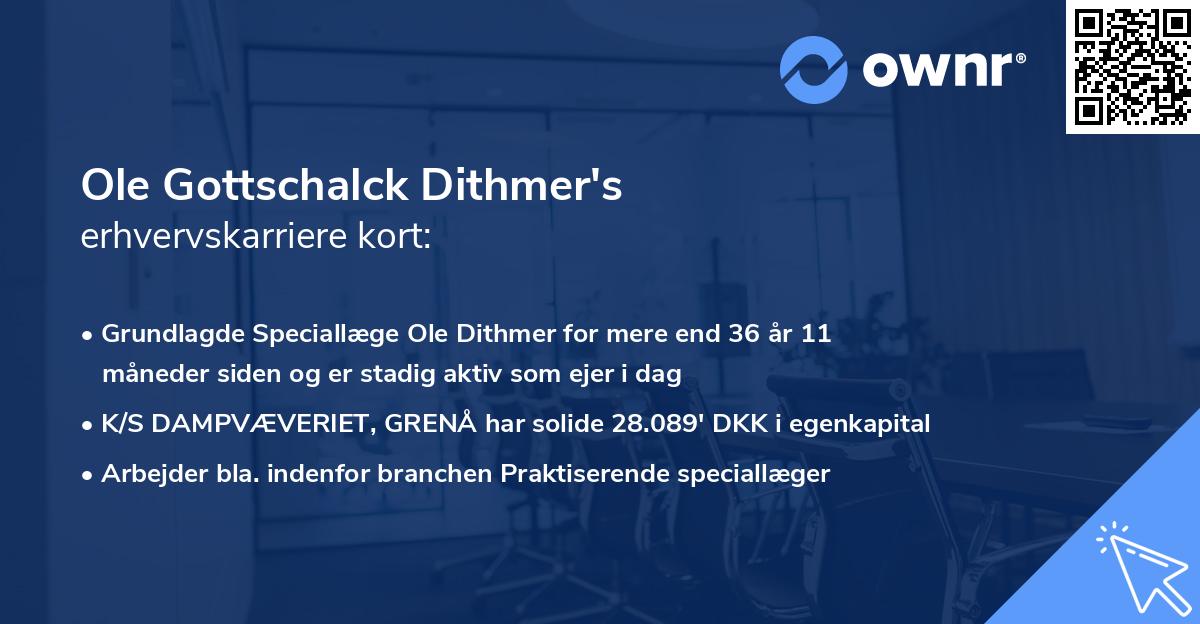 Ole Gottschalck Dithmer's erhvervskarriere kort