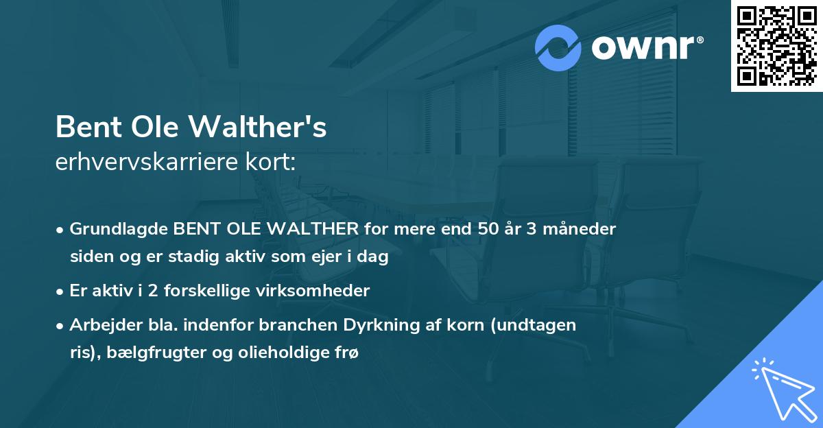 Bent Ole Walther's erhvervskarriere kort