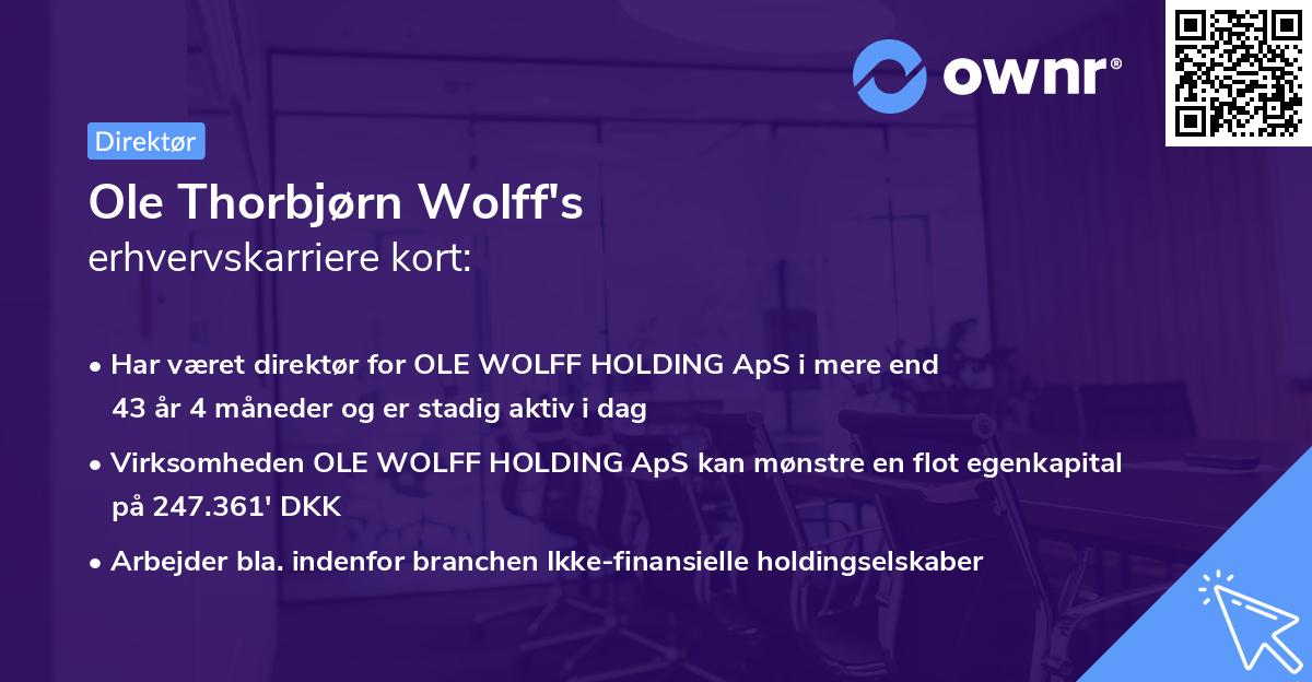 Ole Thorbjørn Wolff's erhvervskarriere kort
