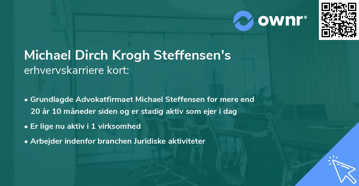 Michael Dirch Krogh Steffensen's erhvervskarriere kort