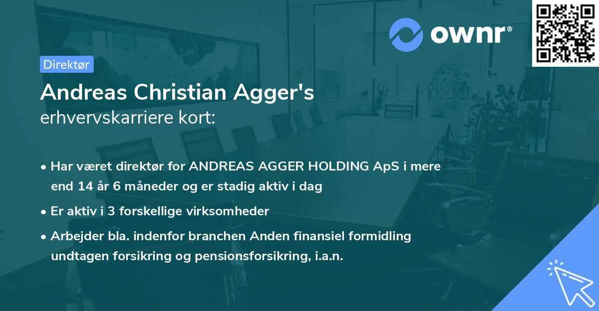 Andreas Christian Agger's erhvervskarriere kort