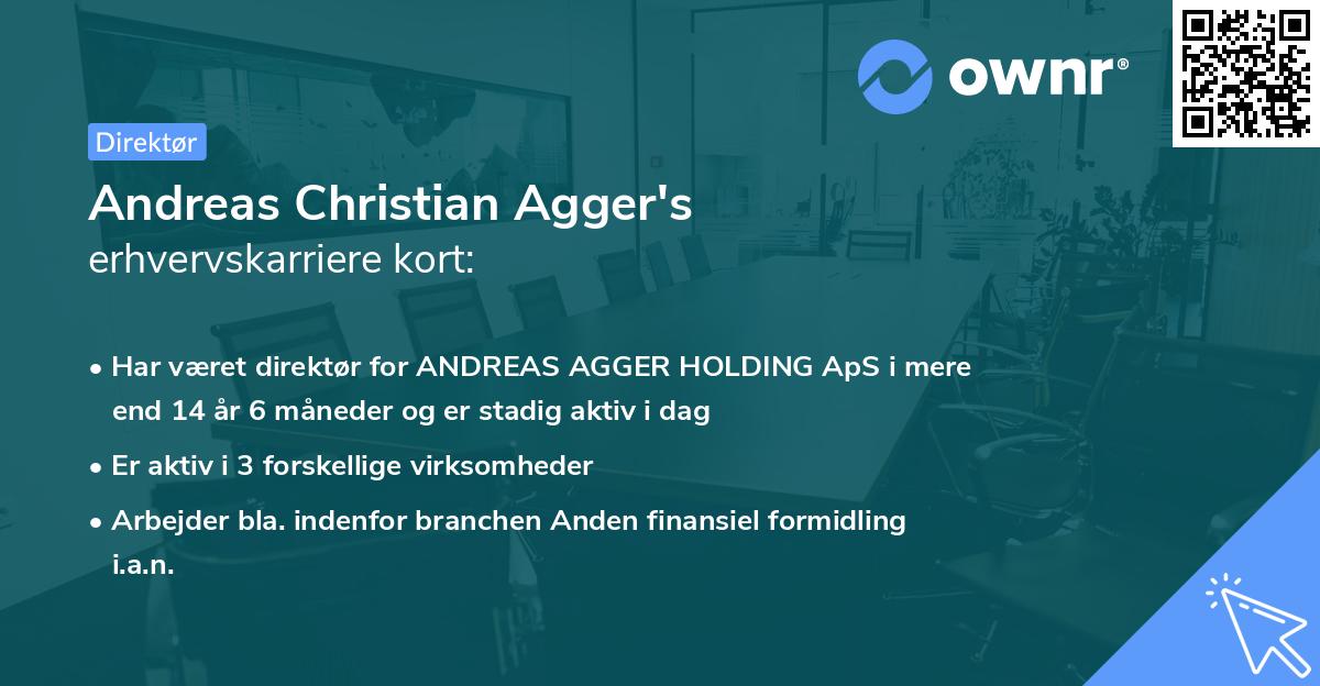 Andreas Christian Agger's erhvervskarriere kort