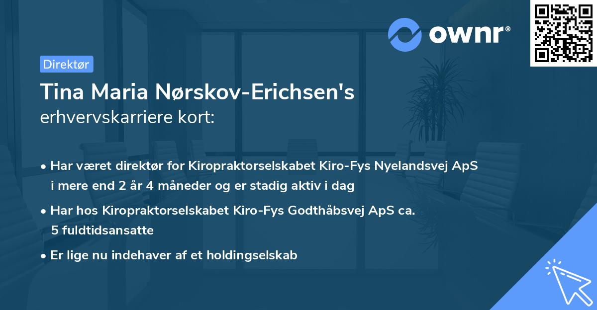 Tina Maria Nørskov-Erichsen's erhvervskarriere kort