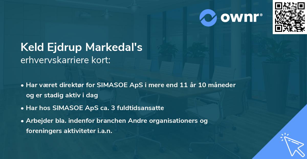 Keld Ejdrup Markedal's erhvervskarriere kort