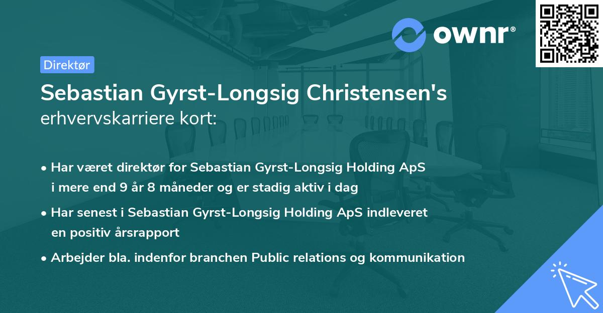 Sebastian Gyrst-Longsig Christensen's erhvervskarriere kort