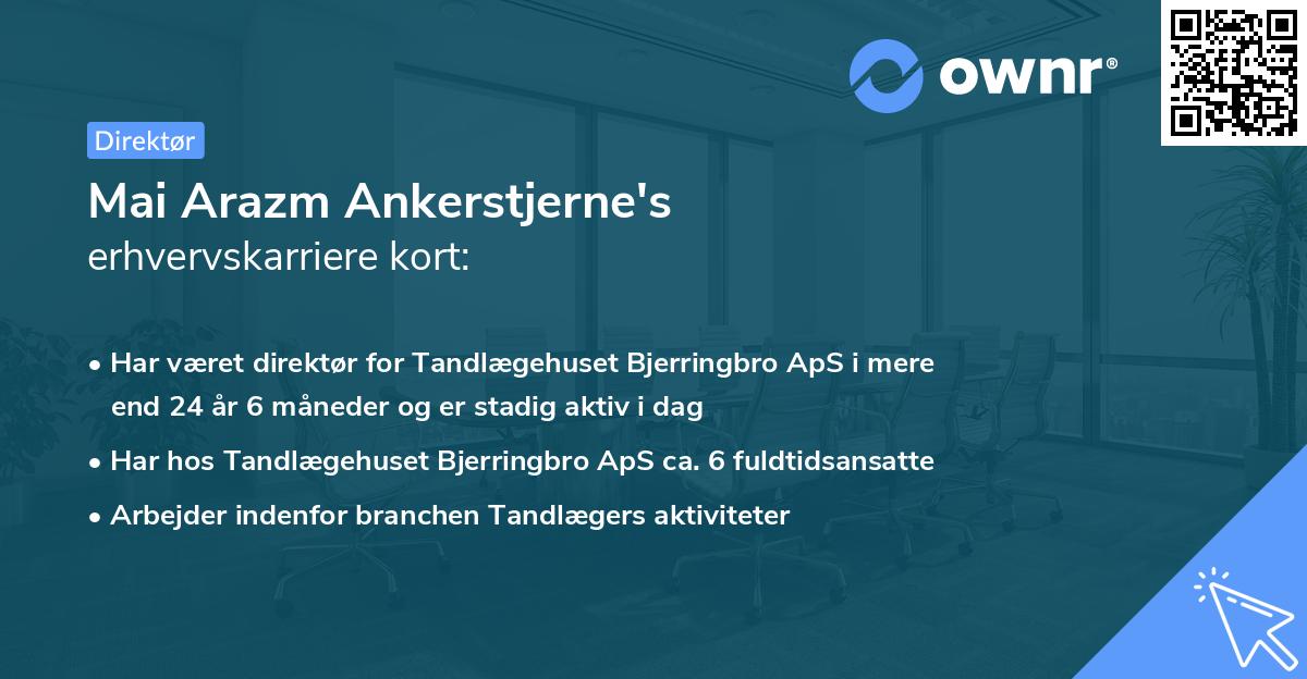 Mai Arazm Ankerstjerne's erhvervskarriere kort