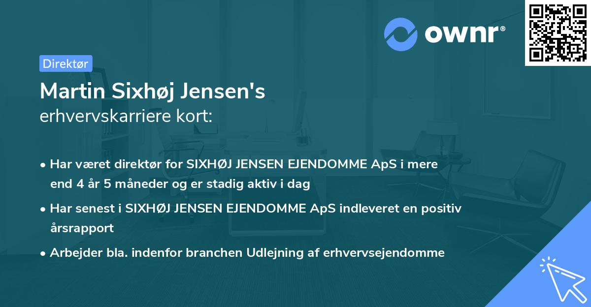 Martin Sixhøj Jensen's erhvervskarriere kort
