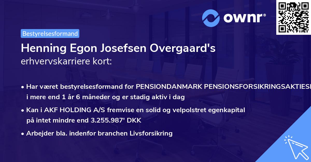 Henning Egon Josefsen Overgaard's erhvervskarriere kort