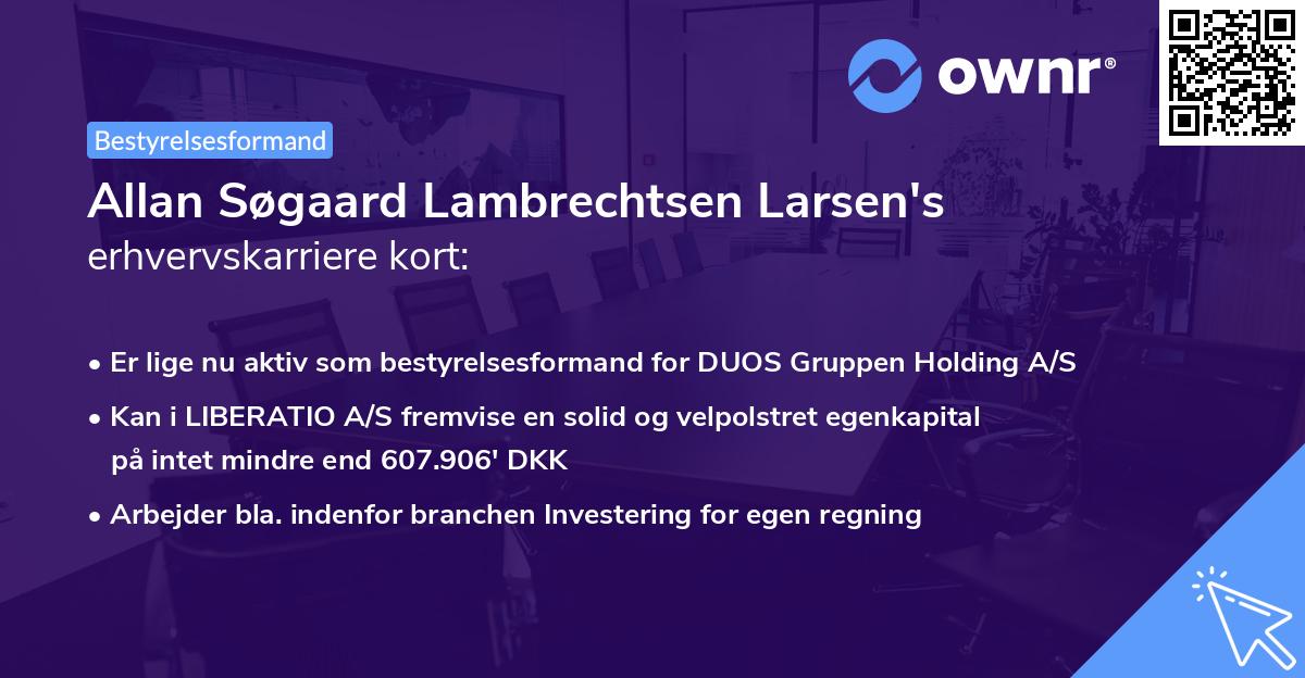 Allan Søgaard Lambrechtsen Larsen's erhvervskarriere kort