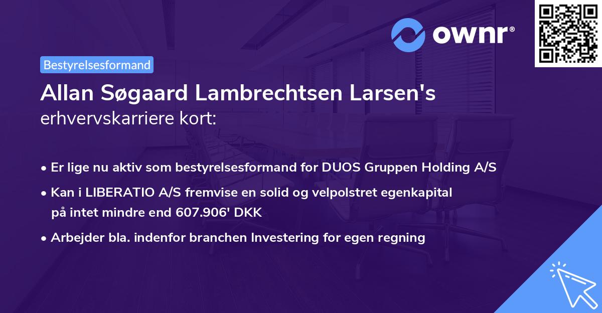 Allan Søgaard Lambrechtsen Larsen's erhvervskarriere kort